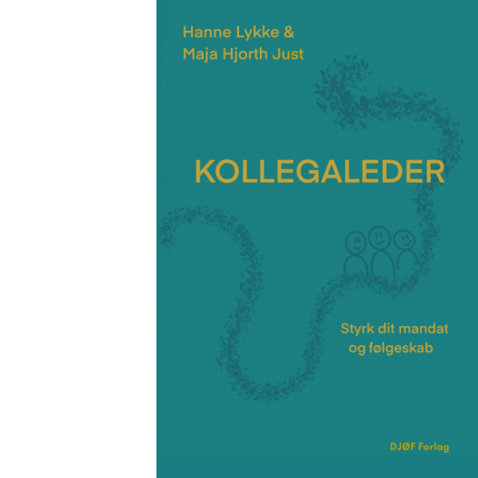 Kollegaleder af Hanne Lykke og Maja Hjort Just